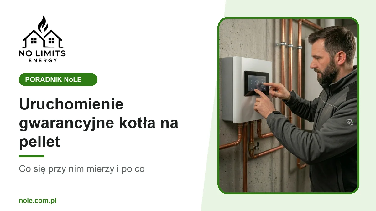 Uruchomienie gwarancyjne kotła na pellet — co się przy nim mierzy i po co