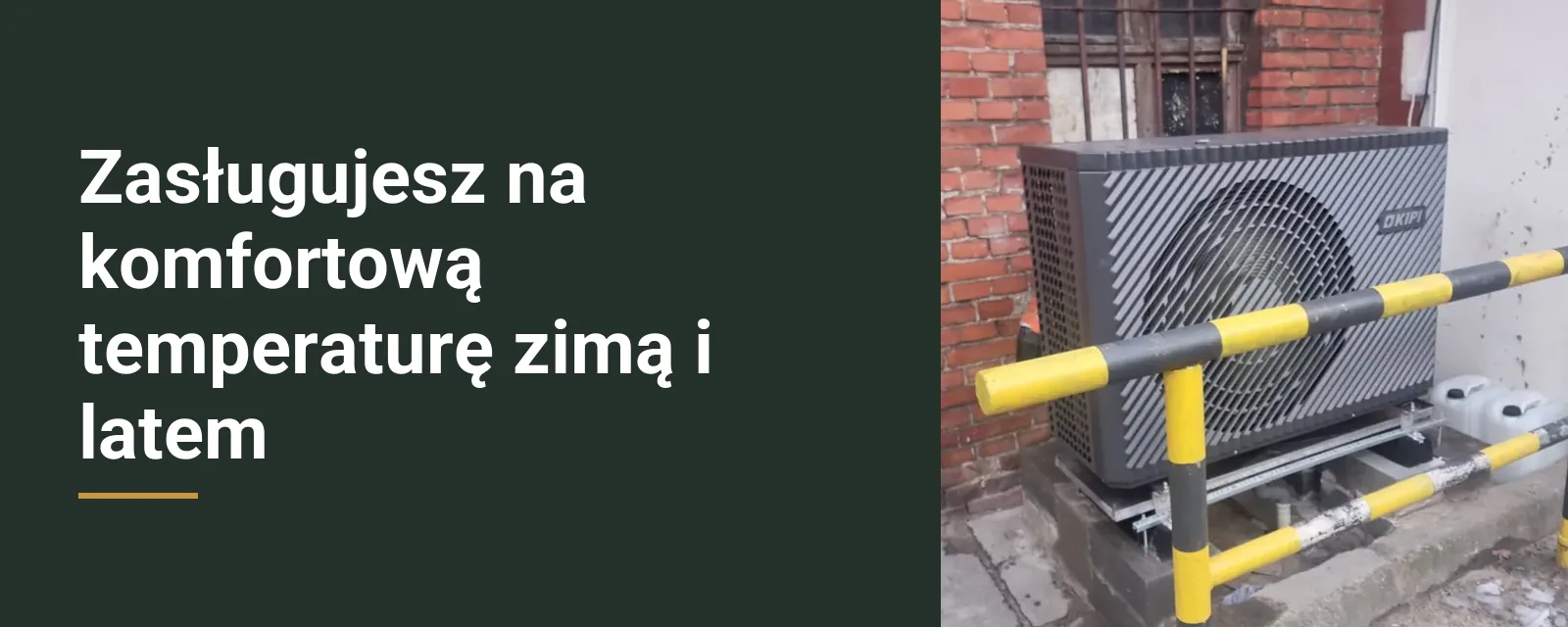 Zasługujesz na komfortową temperaturę zimą i latem. Pompa ciepła przy domu jednorodzinnym, montaż No Limits Energy.