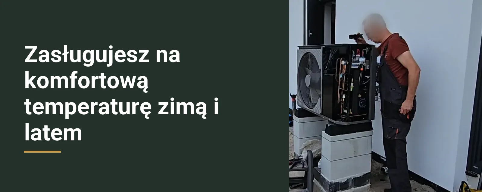 Zasługujesz na komfortową temperaturę zimą i latem. Pompa ciepła przy domu jednorodzinnym, montaż No Limits Energy.
